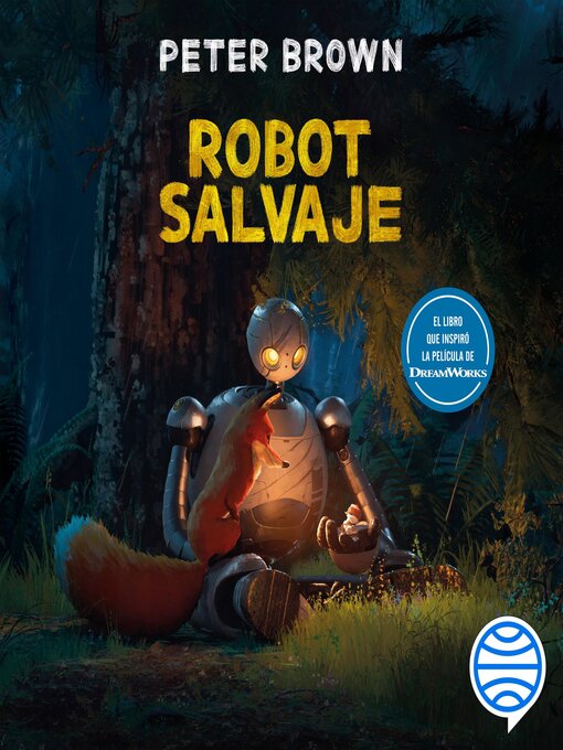 Title details for Robot salvaje by Peter Brown - Available